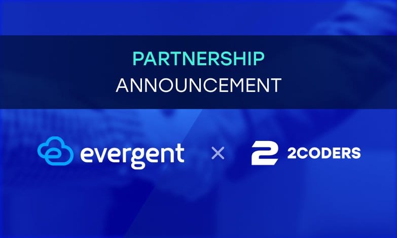 2Coders and Evergent partner to power flexible OTT subscription experiences